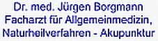 Praxis Dr. Borgmann: Facharzt f�r Allgemeinmedizin, Naturheiverfahren Akupunktur